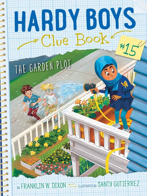 Title details for The Garden Plot by Franklin  W. Dixon - Available